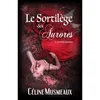 Image de Le Sortilège des Aurores - 3 - La reine pourpre en occasion ou reconditionné