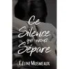 Image de Ce silence qui nous sépare en occasion ou reconditionné