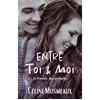 Image de Entre Toi & Moi - La frontière des sentiments en occasion ou reconditionné