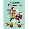 Image de Les formidables journées de Piloursine en occasion ou reconditionné