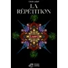 Image de La Répétition en occasion ou reconditionné