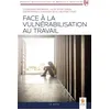 Image de Face a la vulnérabilisation au travail en occasion ou reconditionné