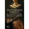 Image de Femmes fortes (geste) - il etait une fois dans les landes (bp) en occasion ou reconditionné