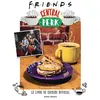 Image de Friends Central Perk, le livre de cuisine officiel en occasion ou reconditionné