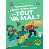 Image de Comment faire quand j'ai l'impression que tout va mal ? en occasion ou reconditionné