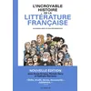 Image de L'Incroyable Histoire de la littérature en occasion ou reconditionné