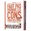 Image de Faut pas prendre les cons pour des gens - Coffret tome 01 et 02 en occasion ou reconditionné