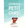 Image de Courage, petit ours ! en occasion ou reconditionné