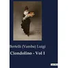 Image de Ciondolino - Vol I