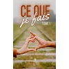 Image de Ce que je fais - Tome I en occasion ou reconditionné