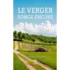 Image de Le verger songe encore en occasion ou reconditionné