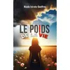 Image de Le poids de la vie en occasion ou reconditionné