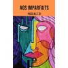 Image de Nos imparfaits en occasion ou reconditionné