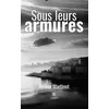 Image de Sous leurs armures en occasion ou reconditionné
