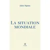 Image de La situation mondiale en occasion ou reconditionné