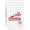Image de Le chant d'Éros en occasion ou reconditionné