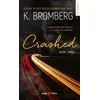 Image de Driven Tome 03 - Crashed - Nouvelle Edition en occasion ou reconditionné