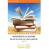 Image de Invitation à la lecture: Recueil de textes de culture générale Tome 2