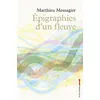 Image de Épigraphies d'un fleuve en occasion ou reconditionné
