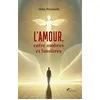 Image de L'amour, entre ombres et lumières en occasion ou reconditionné