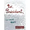 Image de Toi, Président en occasion ou reconditionné