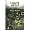Image de Le Cadavre Du Fleuve en occasion ou reconditionné