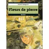Image de Fleurs de pierre, tome 3 en occasion ou reconditionné