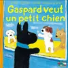 Image de Les catastrophes de Gaspard et Lisa. Vol. 14. Gaspard veut un petit chien en occasion ou reconditionné