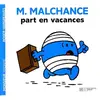 Image de M. Malchance part en vacances en occasion ou reconditionné