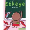 Image de Zékéyé. Zékéyé à l'école en occasion ou reconditionné