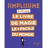 Image de Simplissime : le livre de magie le + facile du monde : 8-12 ans en occasion ou reconditionné