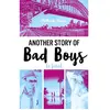 Image de Another story of bad boys. Le final en occasion ou reconditionné