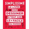 Image de Simplissime : le livre pour dessiner à tout âge le + facile du monde en occasion ou reconditionné