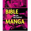 Image de La bible du manga en occasion ou reconditionné