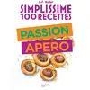 Image de Simplissime 100 recettes : passion apéro en occasion ou reconditionné