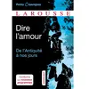 Image de Dire l'amour : de l'Antiquité à nos jours : anthologie en occasion ou reconditionné