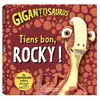 Image de Gigantosaurus. Tiens bon, Rocky ! en occasion ou reconditionné
