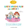 Image de Lucie n'aime plus ses amis ! en occasion ou reconditionné