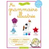 Image de Ma grammaire illustrée : pour apprendre en s'amusant, à partir de 7 ans en occasion ou reconditionné
