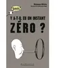 Image de Y a-t-il eu un instant zéro ? en occasion ou reconditionné