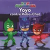 Image de Pyjamasques. Vol. 2. Yoyo contre Robo-chat en occasion ou reconditionné
