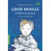 Image de Louis Braille, l'enfant de la nuit en occasion ou reconditionné