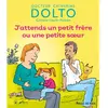 Image de J'attends un petit frère ou une petite soeur en occasion ou reconditionné