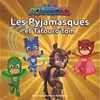 Image de Pyjamasques. Vol. 19. Les Pyjamasques et Tatouro'Tom en occasion ou reconditionné