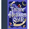 Image de Le trésor des histoires à lire le soir en occasion ou reconditionné
