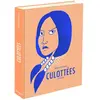Image de Culottées : des femmes qui ne font que ce qu'elles veulent : intégrale en occasion ou reconditionné