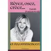 Image de Rêvez, osez, créez... : et recommencez ! en occasion ou reconditionné