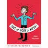 Image de Tout va pour le mieux ! en occasion ou reconditionné