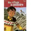 Image de Mon village de poussière en occasion ou reconditionné