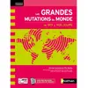 Image de Les grandes mutations du monde : de 1913 à nos jours en occasion ou reconditionné